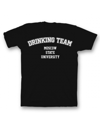 Прикольная футболка с принтом "Moscow State University DRINKING TEAM"